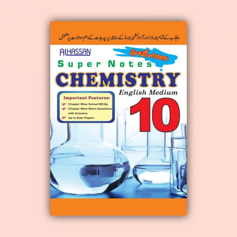 Al Hassan Super Notes Chemistry 10 English Medium scaled 2