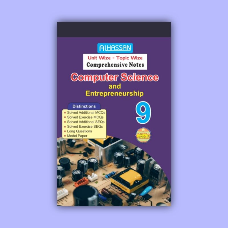 al hassan comprehensive notes computer science 9 english medium